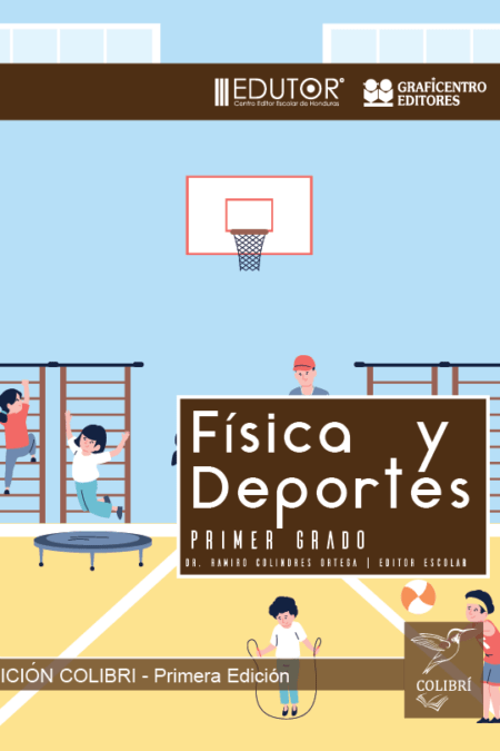 Educación Física 1  | Colibri