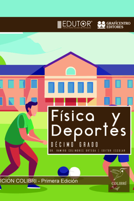 Educación Física 10  | Colibri