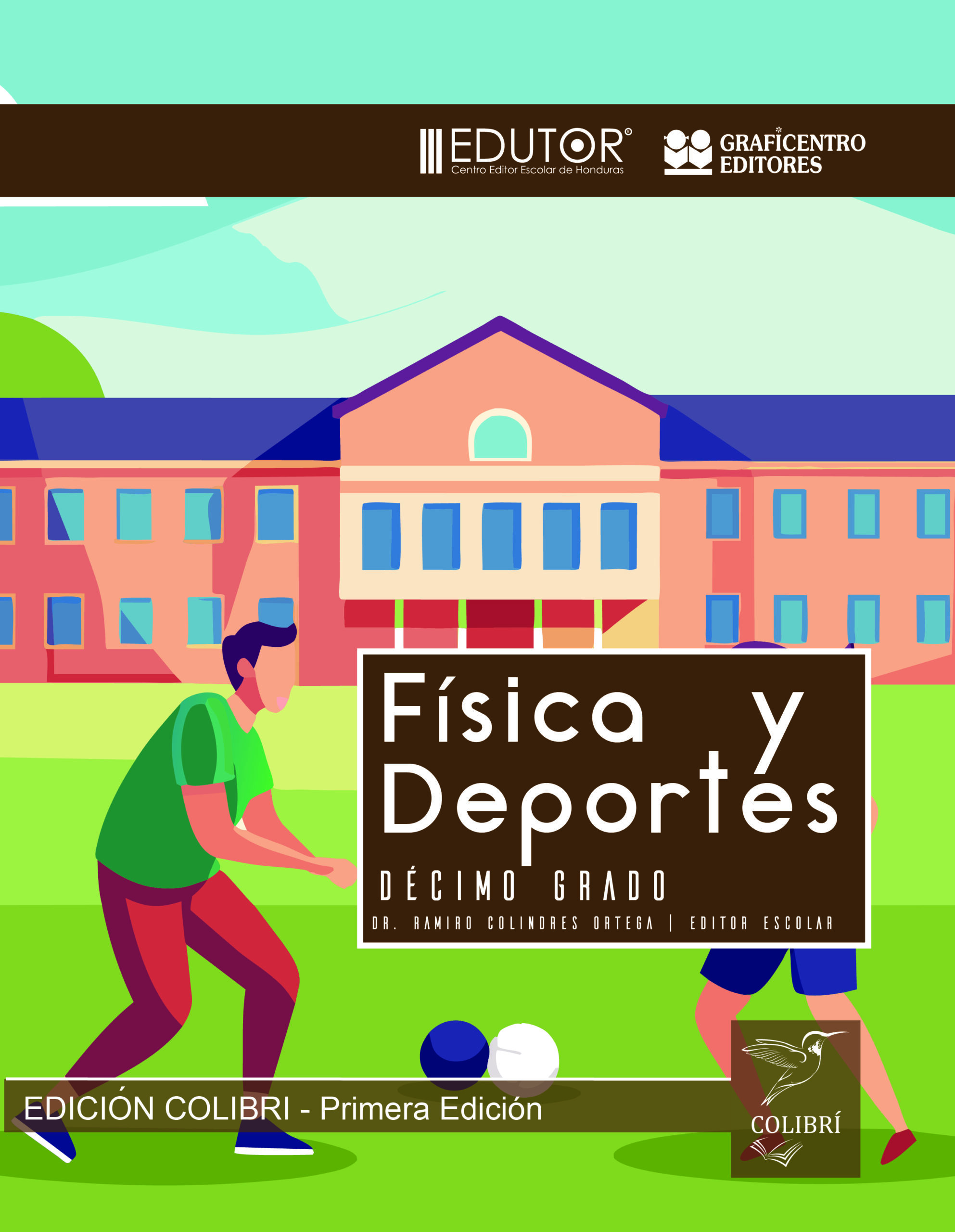 Educación Física 10 | Colibri